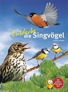 Thomas Schmidt - Entdecke die Singvögel