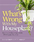 David Deardorff, David C. Deardorff, David/ Wadsworth Deardorff, Kathryn Wadsworth, Kathryn B. Wadsworth - What's Wrong With My Houseplant?