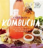 Hannah Crum, Hannah/ Lagory Crum, Crum Hannah, Alex LaGory, LaGory Alex - The Big Book of Kombucha