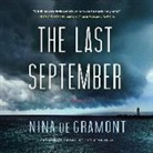 Nina De Gramont, Nina De Gramont, Rebecca Mitchell - The Last September (Hörbuch)