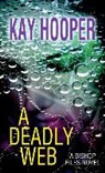 Kay Hooper - A Deadly Web
