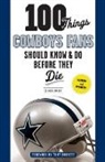 Tony Dorsett, Ed Housewright, Ed/ Dorsett Housewright - 100 Things Cowboys Fans Should Know & Do Before They Die