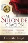 Carla McDougal - Mi Sillion de Oracion