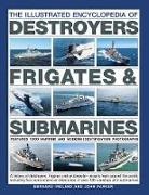 Ireland Bernard, Bernard Ireland, Bernard Parker Ireland, Ireland Bernard, John Parker, Parker John - Illustrated Encyclopedia of Destroyers, Frigates & Submarines