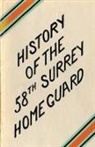 W C Dodkins, W. C. Dodkins - A History of the 58th Surrey Battalion Home Guard