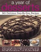 Martha Day, Martha Day, Day Martha - Year of Desserts: 365 Delicious Step-By-Step Recipes