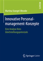 Martina Stangel-Meseke - Innovative Personalmanagement-Konzepte