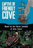 Rebecca Goldfield, Rebecca/ Short Goldfield, Mike Short - Captive of Friendly Cove