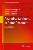 Chondro, Thomas G. Chondros, Andrew Dimarogonas, Andrew D Dimarogonas, Andrew D. Dimarogonas, Stefanos Paipetis... - Analytical Methods in Rotor Dynamics