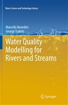 Marcell Benedini, Marcello Benedini, George Tsakiris - Water Quality Modelling for Rivers and Streams