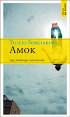 Tullio Forgiarini - Amok