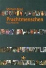 Michael Basse - Prachtmenschen