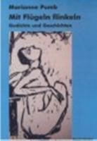 Marianne Pumb, Luise Dewerny - Mit Flügeln flinkeln