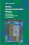 Jutta Dornheim - Steine können rückwärts fliegen