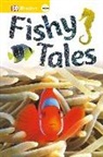 Dk, DK Publishing, Inc. (COR) Dorling Kindersley - Fishy Tales