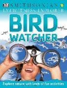 David Burnie, DK, Dk Publishing, Inc. (COR) Dorling Kindersley - Bird Watcher