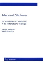 Traugott Jähnichen, André Witte-Karp - Religion und Offenbarung