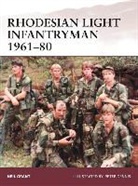 Neil Grant, Grant Neil, Peter Dennis, Peter (Illustrator) Dennis - Rhodesian Light Infantryman 1961-80
