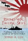 Jeffrey Cox, Cox Jeffrey - Rising Sun, Falling Skies