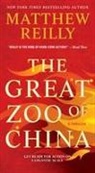 Matthew Reilly - The Great Zoo of China