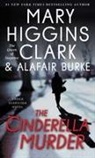 Alafair Burke, Mary Higgins/ Burke Clark, Mary Higgins Clark - The Cinderella Murder