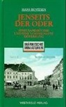 Hans Bentzien, Harro Hess - Jenseits der Oder