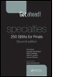 Fiona Bach, Fiona (Leeds General Infirmary Bach, Fiona Waddington Bach, Fiona/ Waddington Bach, Bach Fiona, Peter Cartledge... - Get Ahead! Specialties: 250 Sbas for Finals
