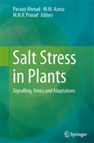 Parvaiz Ahmad, M. M. Azooz, M.M. Azooz, Mohamed Mahgoub Azooz, M Azooz, M M Azooz... - Salt Stress in Plants