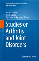 Maria Jose Alcaraz, Orest Gualillo, Oreste Gualillo, Olga Sanchez-Pernaute, Olga Sánchez-Pernaute - Studies on Arthritis and Joint Disorders