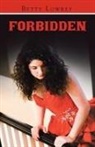 Betty Lowrey - Forbidden