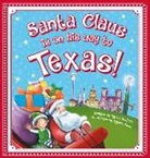 Rachel Ashford, Lily Jacobs, Steve Smallman, Robert Dunn - Santa Claus Is on His Way to Texas!