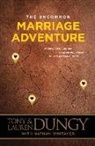 Lauren Dungy, Tony Dungy, Tony/ Dungy Dungy - The Uncommon Marriage Adventure