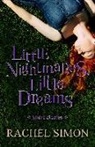 Rachel Simon - Little Nightmares, Little Dreams