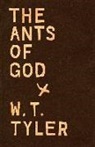 W. T. Tyler - The Ants of Gods