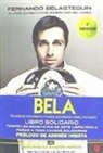 Valen Bailón Delgado - Fernando Belasteguín : esta es mi historia