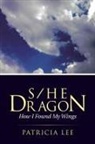 Patricia Lee - S/He Dragon