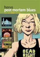 Horus Odenthal - Post Mortem Blues