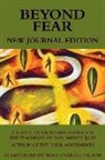 Mary Carroll Nelson, Mary Carroll/ Ruiz Nelson, Don Miguel Ruiz, Miguel Ruiz - Beyond Fear: a Guide to Freedom and Joy