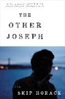 Skip Horack - The Other Joseph