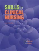Audrey Berman, Audrey J. Berman, Audrey T. Berman, Shirlee Snyder, Shirlee J. Snyder - Skills in Clinical Nursing