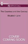 Elizabeth Lane - The Countess and the Cowboy