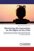 Zelalem Shiferaw Woldemichael - Monitoring the Convention on the Rights of the Child
