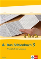 Das Zahlenbuch, Ausgabe 2014 für Bayern: Das Zahlenbuch 3. Ausgabe Bayern