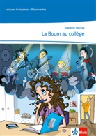 Isabelle Darras - La Boum au collège