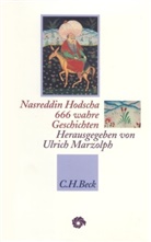Nasreddin Hodscha, Nasreddin Hodscha, Ulric Marzolph, Ulrich Marzolph - 666 wahre Geschichten