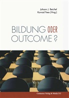 Johann J. Beichel, Fees, Fees, Konrad Fees, Johan J Beichel, Johann J Beichel - Bildung oder outcome?