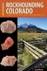 William A Kappele, William A. Kappele, Gary Warren, Gary Warren - Rockhounding Colorado