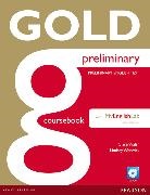Clare Walsh, Lindsay Warwick - Gold Preliminary Coursebook With CD-ROM and MyLab Pack