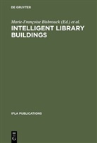 Marie-Fran¿se Bisbrouck, Marie-François Bisbrouck, Marie-Françoise Bisbrouck, Chauveinc, Chauveinc, Marc Chauveinc - Intelligent Library Buildings