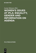Leena Siitonen, Leen Siitonen, Leena Siitonen - Women's Issues at IFLA: Equality, Gender and Information on Agenda